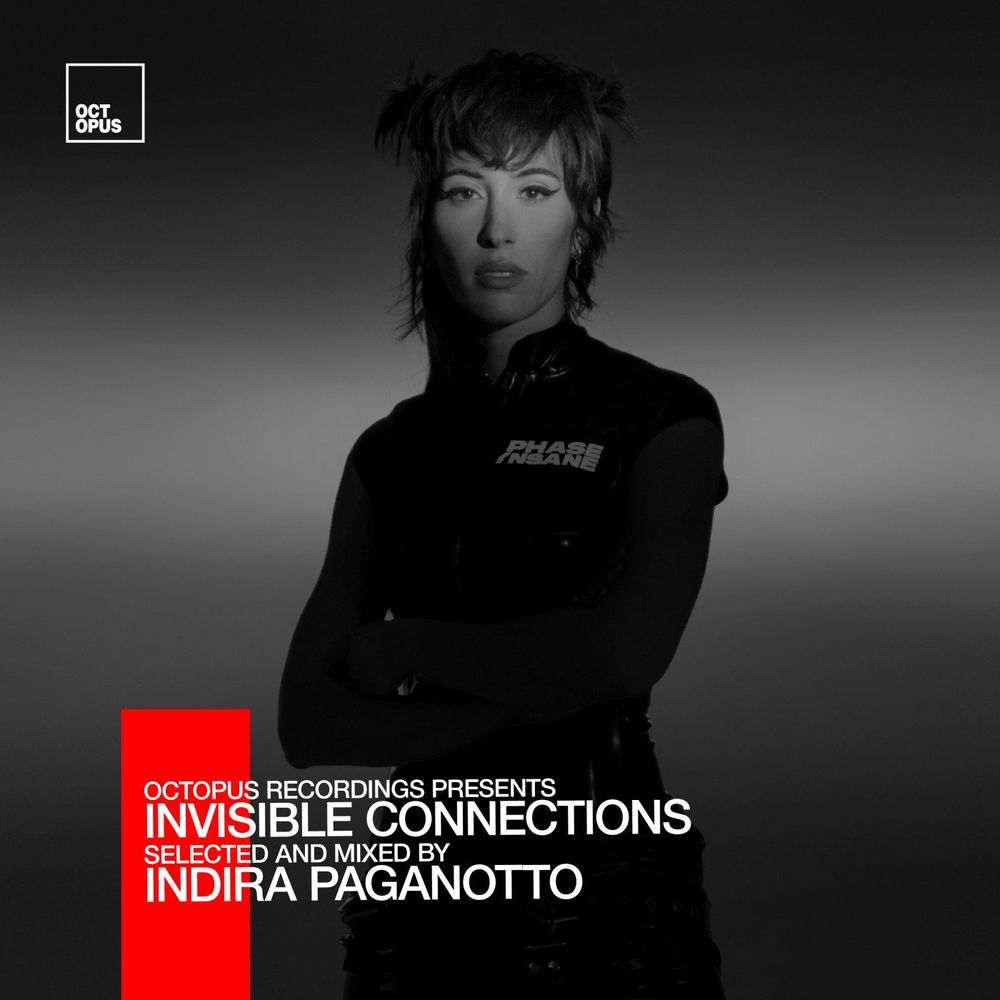 VA - Invisible Connections (Selected and Mixed by Indira Paganotto) [OCT199]